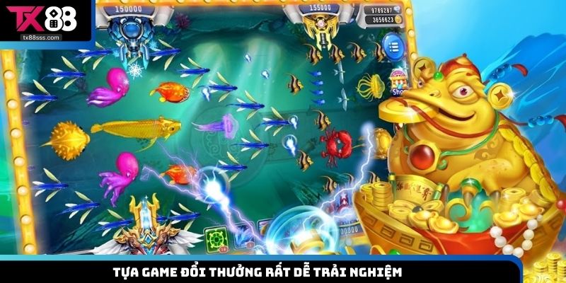 Tựa game đổi thưởng rất dễ trải nghiệm
