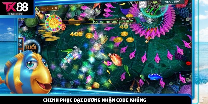 Chinh phục đại dương nhận code khủng